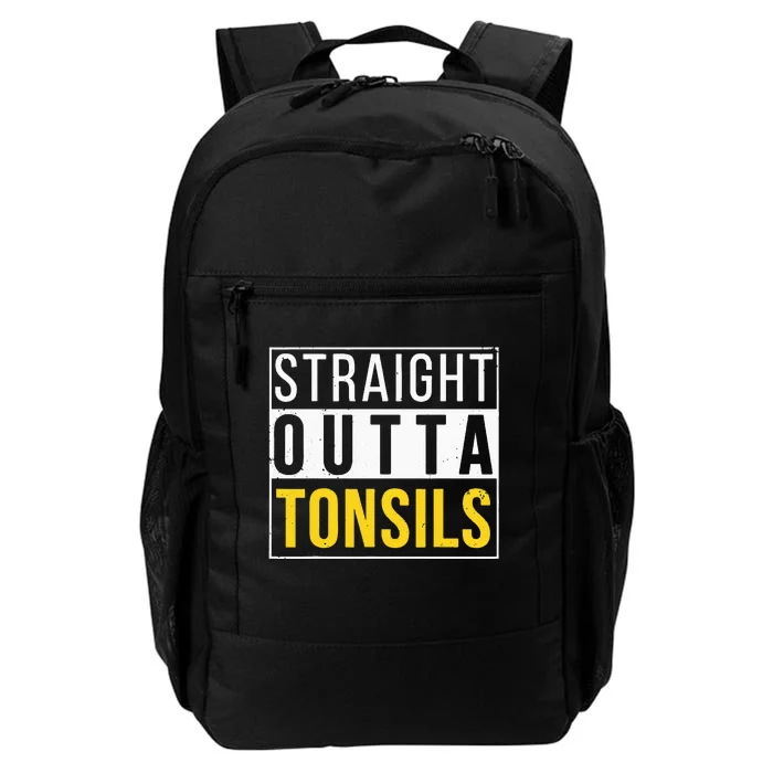 Straight Outta Tonsils Funny Recovery Get Well Joke Gifts Daily Commute Backpack