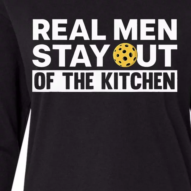 Stay Out The Kitchen Play Pickleball Funny Quote Womens Cotton Relaxed Long Sleeve T-Shirt