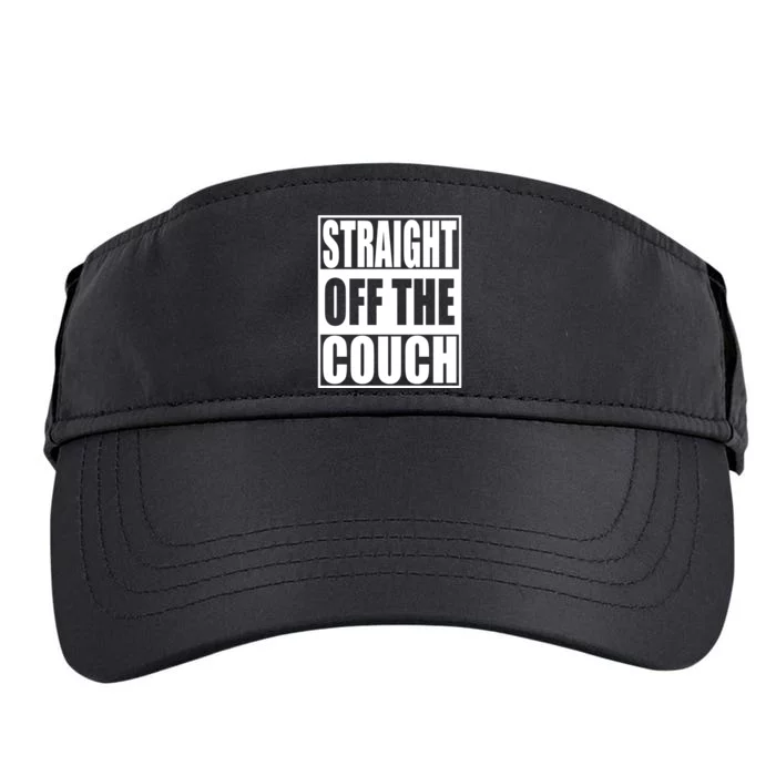 Straight Off The Couch Funny Football Offensive Adult Drive Performance Visor