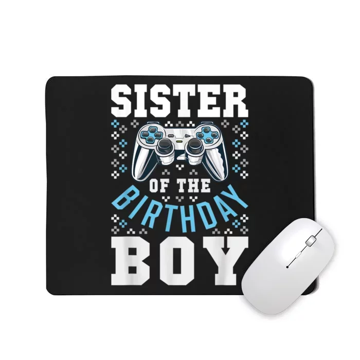 Sister Of The Birthday Boy Matching Video Gamer Birthday Mousepad