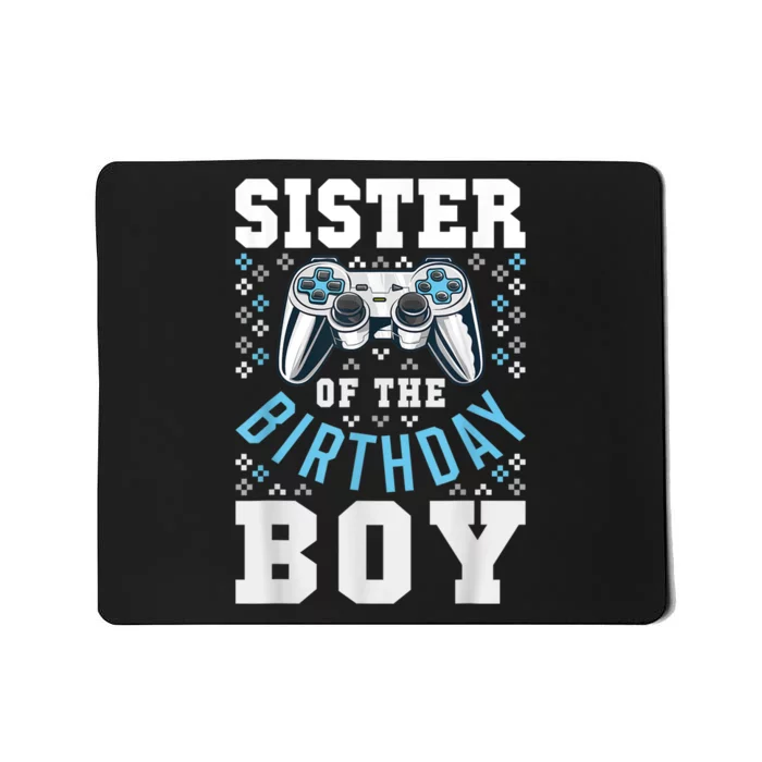 Sister Of The Birthday Boy Matching Video Gamer Birthday Mousepad