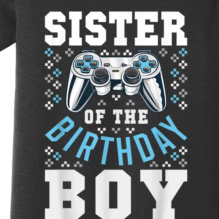 Sister Of The Birthday Boy Matching Video Gamer Birthday Baby Bodysuit