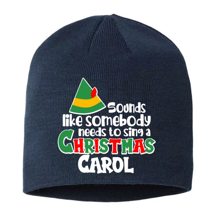 Sound Like Somebody Needs To Sing A Christmas Carol 8 1/2in Sustainable Knit Beanie