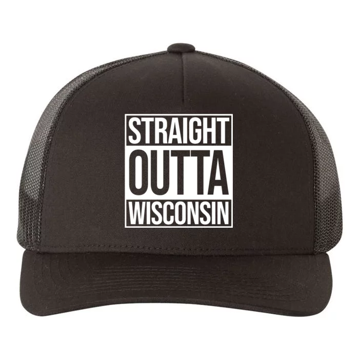 Straight Outta Wisconsin Yupoong Adult 5-Panel Trucker Hat