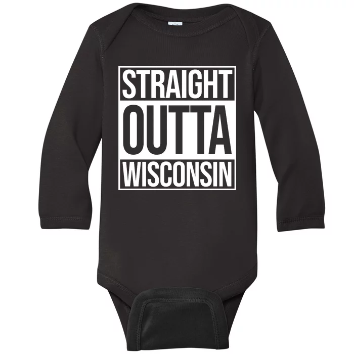 Straight Outta Wisconsin Baby Long Sleeve Bodysuit