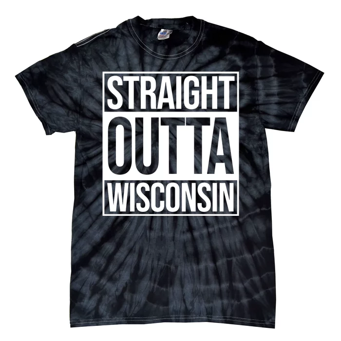 Straight Outta Wisconsin Tie-Dye T-Shirt