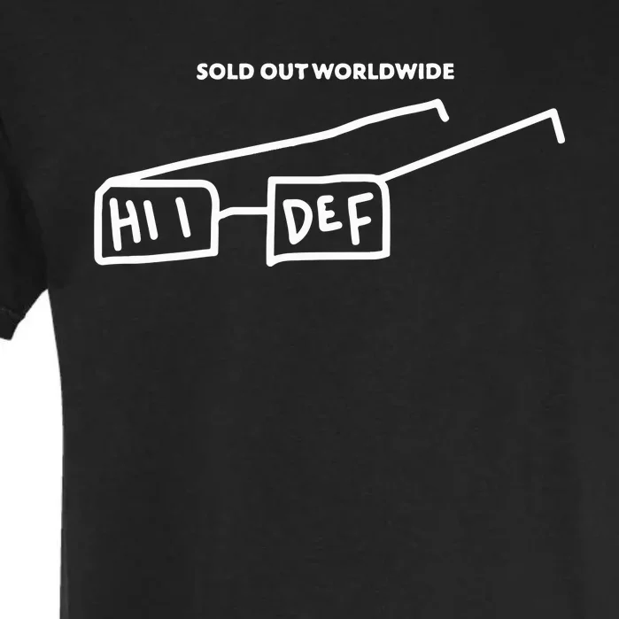 Sold Out Worldwide Hii Def Garment-Dyed Heavyweight T-Shirt