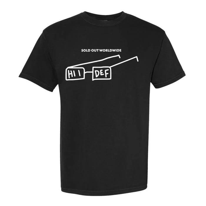 Sold Out Worldwide Hii Def Garment-Dyed Heavyweight T-Shirt