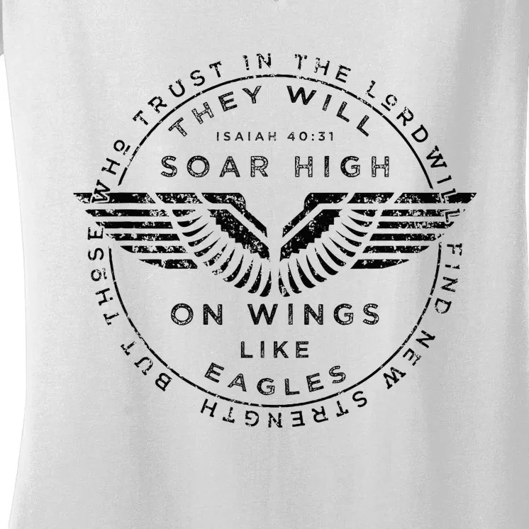 Soar On Wings Like Eagles Christian Women's V-Neck T-Shirt