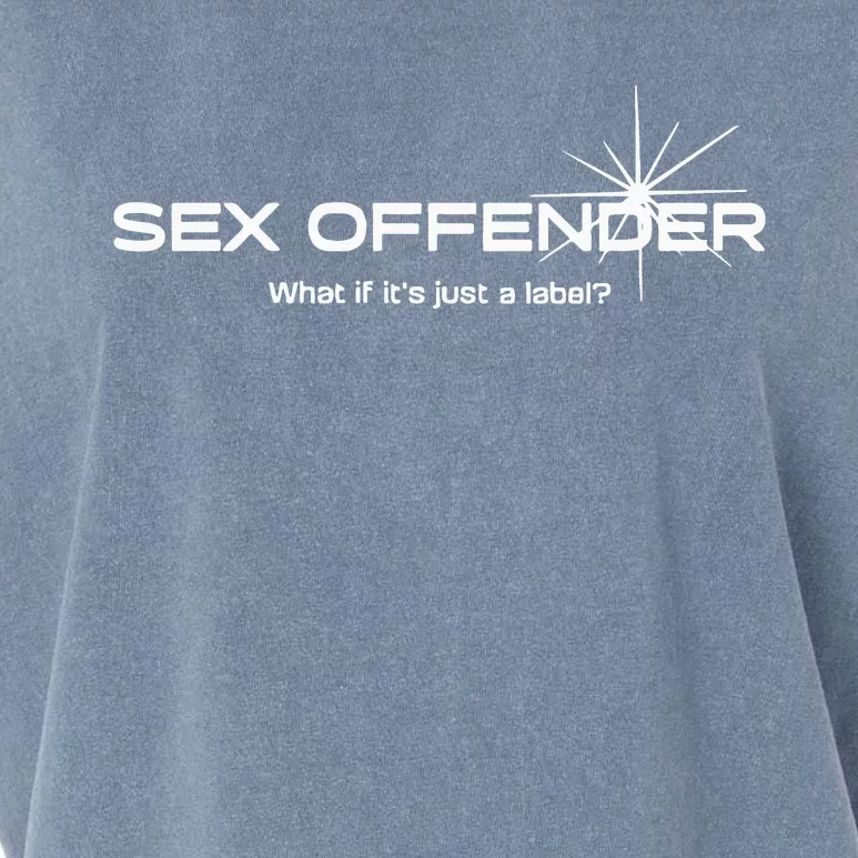 Sex Offender What If Its Just A Label Garment-Dyed Women's Muscle Tee