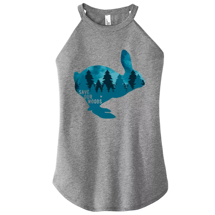 Save Our Woods Environtal Protection Rabbit Nature Lovers Cute Gift Women’s Perfect Tri Rocker Tank