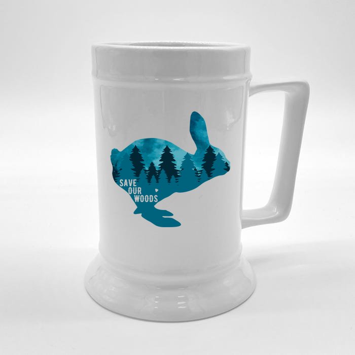 Save Our Woods Environtal Protection Rabbit Nature Lovers Cute Gift Front & Back Beer Stein