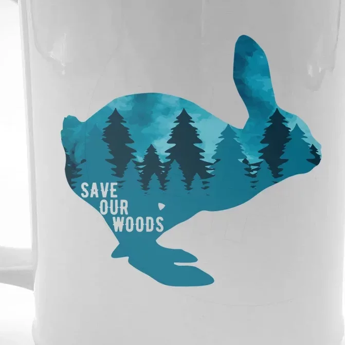 Save Our Woods Environtal Protection Rabbit Nature Lovers Cute Gift Front & Back Beer Stein