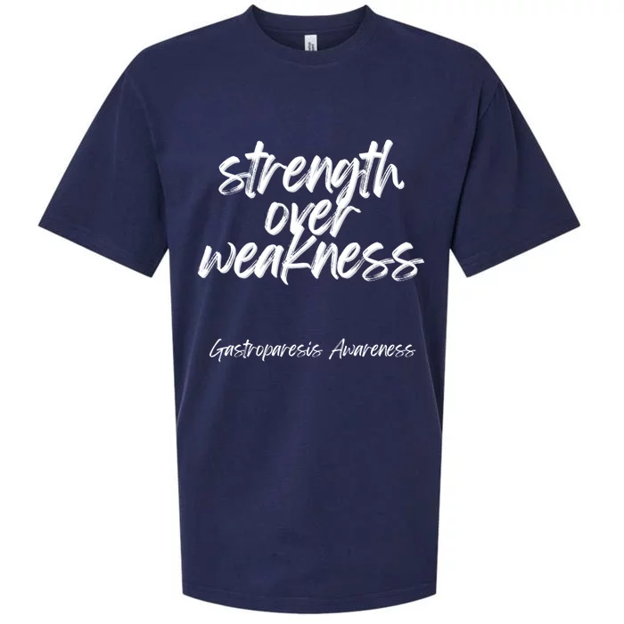 Strength Over Weakness Gastroparesis Awareness Meaningful Gift Sueded Cloud Jersey T-Shirt