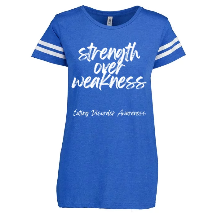 Strength Over Weakness Cool Gift Eating Disorder Awareness Gift Enza Ladies Jersey Football T-Shirt