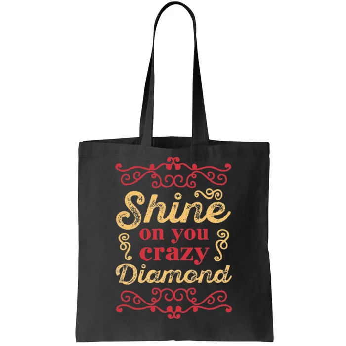 Shine On You Crazy Diamond Graphic Rock Tote Bag