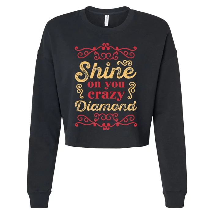 Shine On You Crazy Diamond Graphic Rock Cropped Pullover Crew