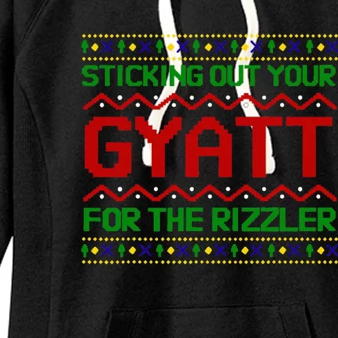 Sticking Out Your Gyatt For The Rizzler Christmas Irony Meme Women's Fleece Hoodie