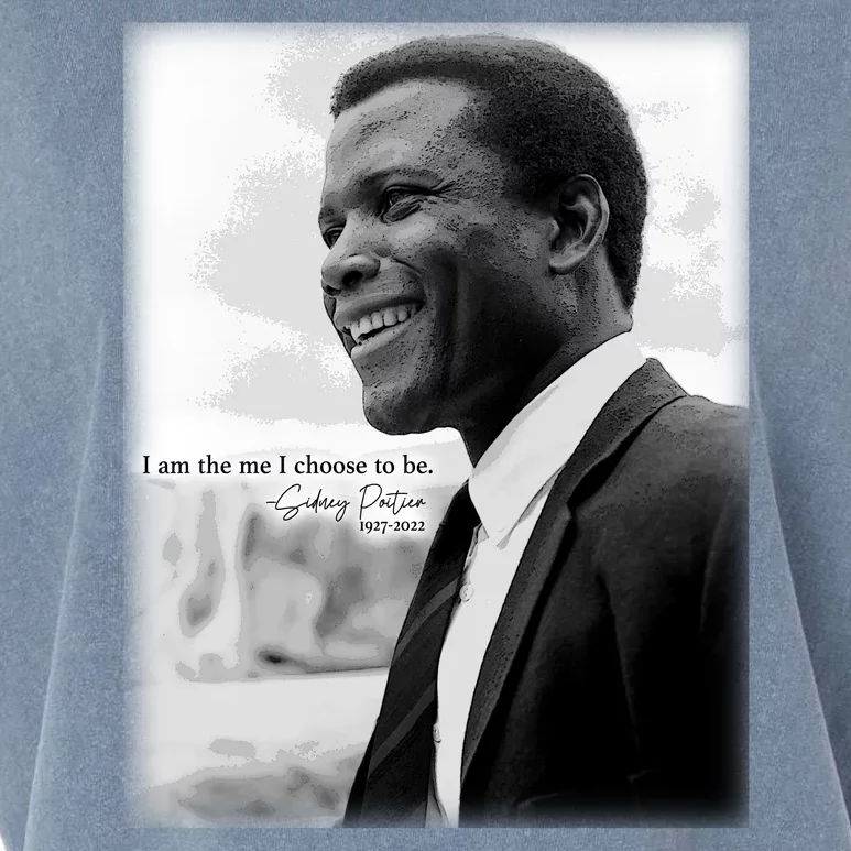 Sidney Poitier 1927 2022 Tribute Quote I Am The Me I Choose To Be Garment-Dyed Women's Muscle Tee