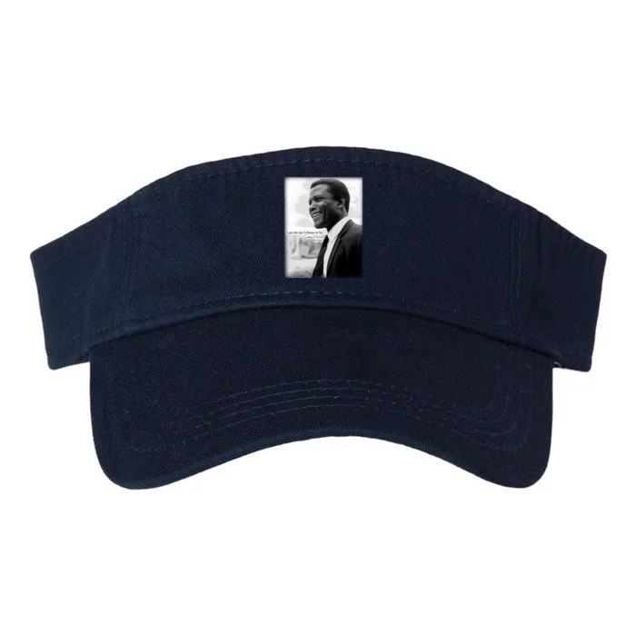 Sidney Poitier 1927 2022 Tribute Quote I Am The Me I Choose To Be Valucap Bio-Washed Visor