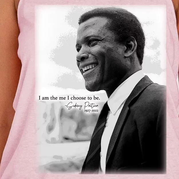 Sidney Poitier 1927 2022 Tribute Quote I Am The Me I Choose To Be Women's Knotted Racerback Tank