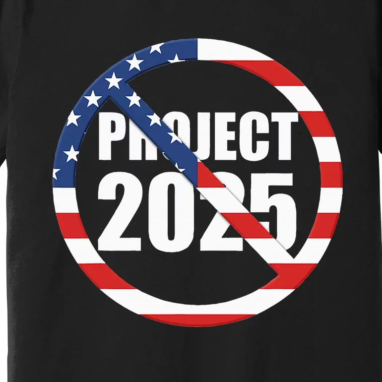 Stop Project 2025 Premium T-Shirt