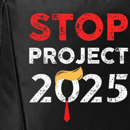 Stop Project 2025 TrumpS Project Anti Trump City Backpack