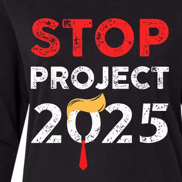 Stop Project 2025 TrumpS Project Anti Trump Womens Cotton Relaxed Long Sleeve T-Shirt