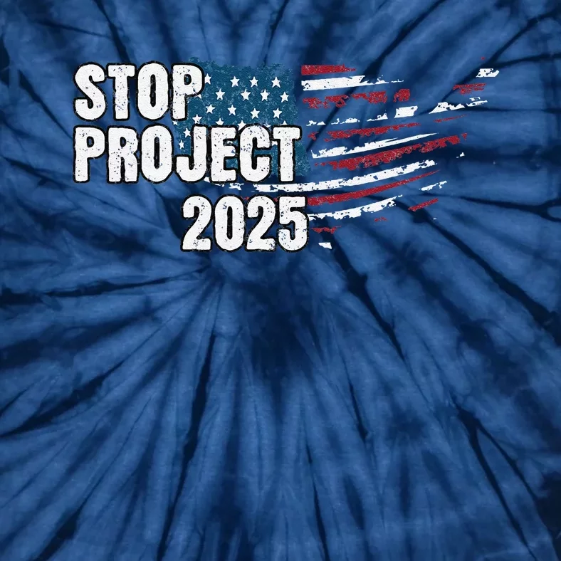 Stop Project 2025 Anti Trump American Flag Tie-Dye T-Shirt