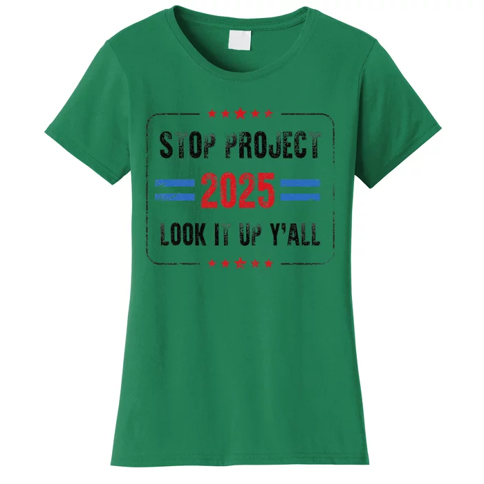 Stop Project 2025 Pro Democracy Anti Trump Election 2024 Women's T-Shirt