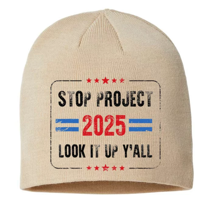 Stop Project 2025 Pro Democracy Anti Trump Election 2024 8 1/2in Sustainable Knit Beanie