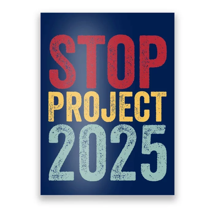 Stop Project 2025 Poster