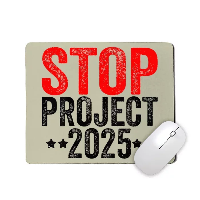 Stop Project 2025 Mousepad