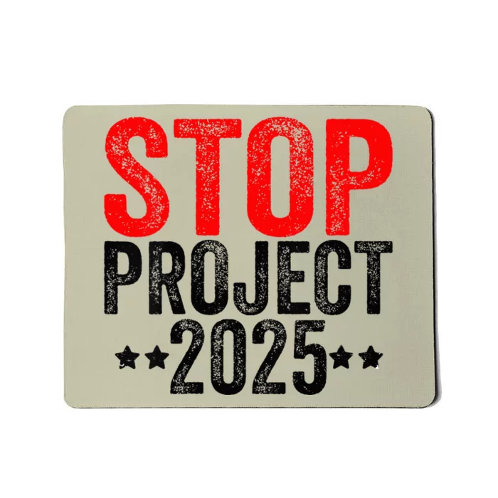 Stop Project 2025 Mousepad