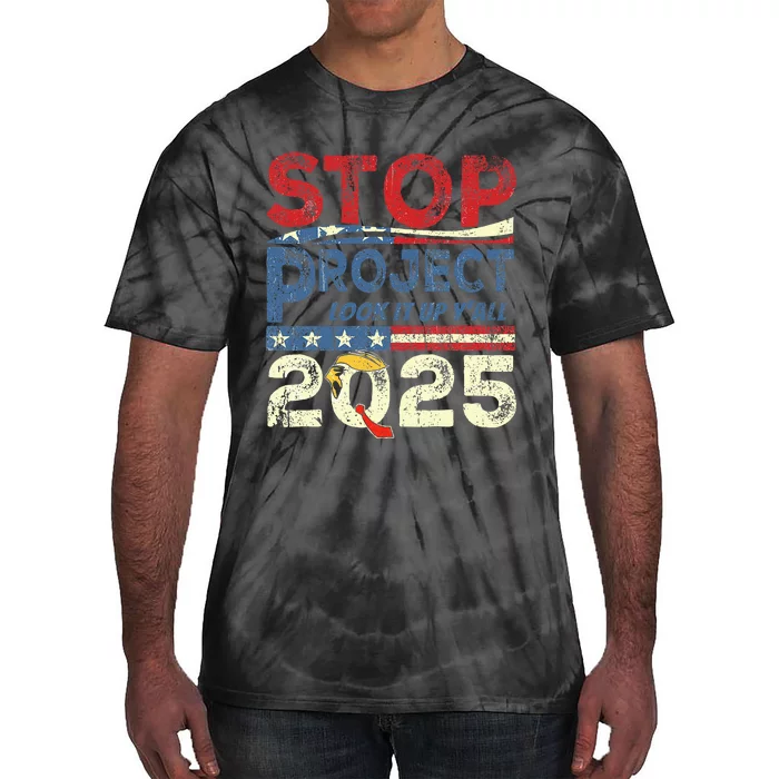 Stop Project 2025 Look It Up Y’All Tie-Dye T-Shirt