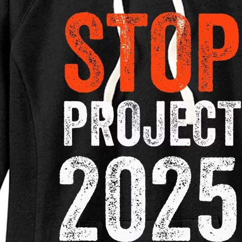 Stop Project 2025 Anti Trump Women's Fleece Hoodie