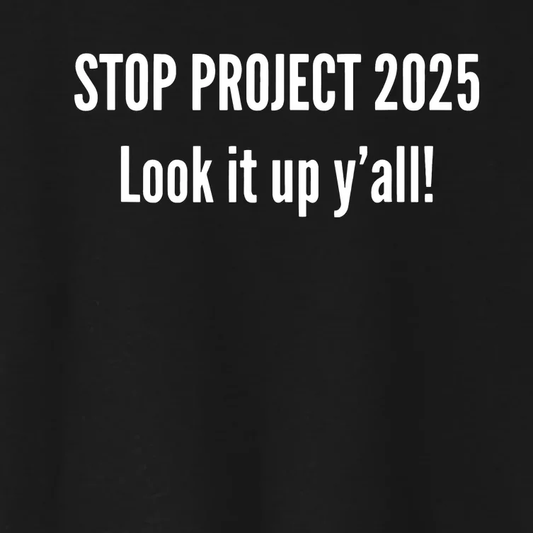 Stop Project 2025 Women's Crop Top Tee