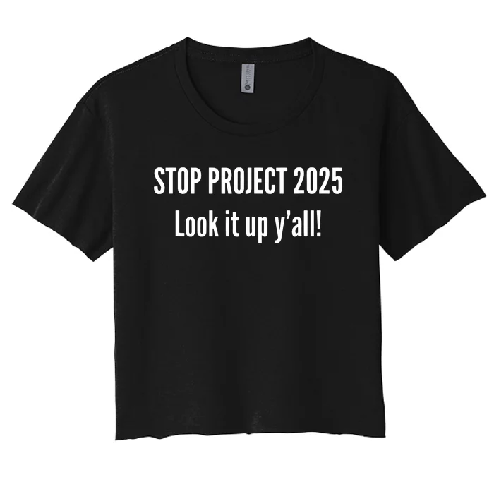 Stop Project 2025 Women's Crop Top Tee