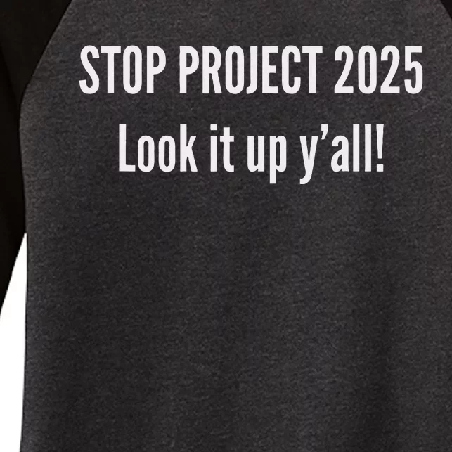 Stop Project 2025 Anti Trump Election Design Women's Tri-Blend 3/4-Sleeve Raglan Shirt