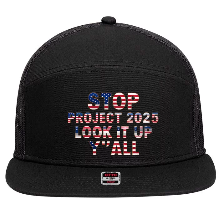 Stop Project 2025 Look It Up Y’All 7 Panel Mesh Trucker Snapback Hat