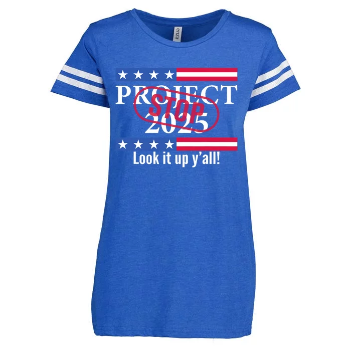 Stop Project 2025 Look It Up Y’All Anti Trump Enza Ladies Jersey Football T-Shirt