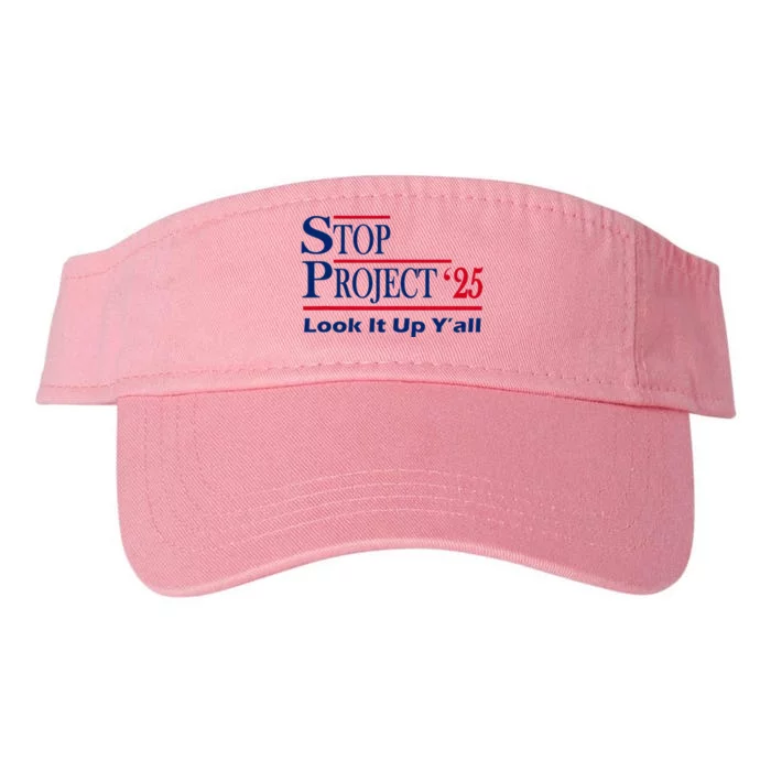 Stop Project 2025 Look It Up Y’All Funny Valucap Bio-Washed Visor