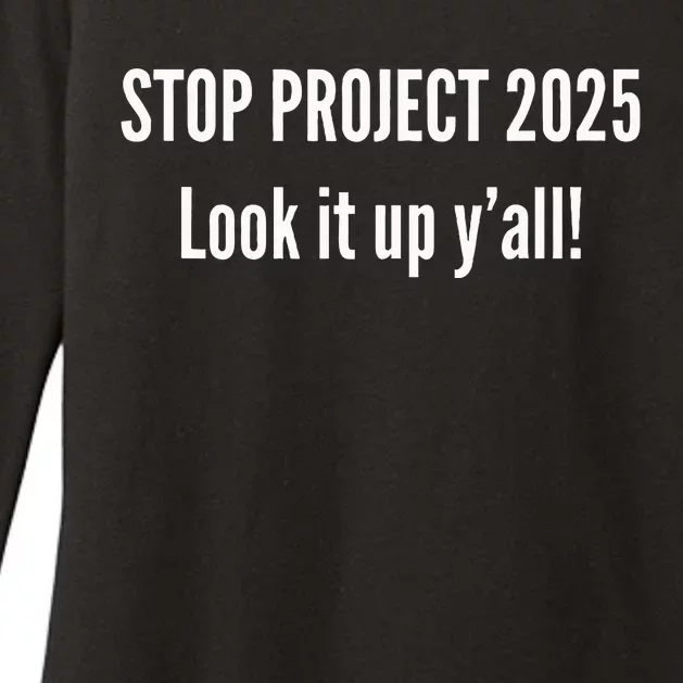 Stop Project 2025 Look It Up Y’All Womens CVC Long Sleeve Shirt