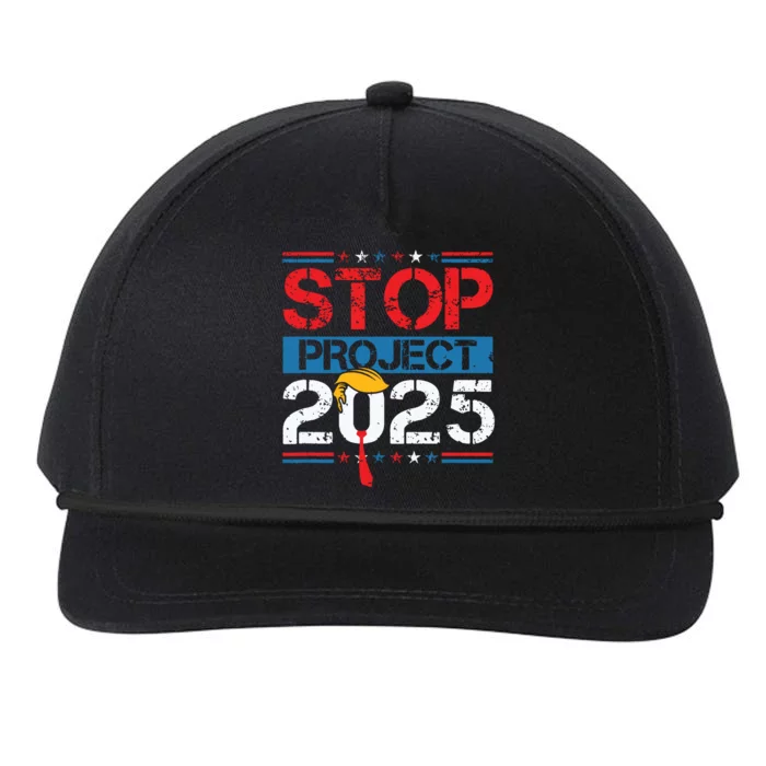 Stop Project 2025 Trumps Project Anti Trump Snapback Five-Panel Rope Hat