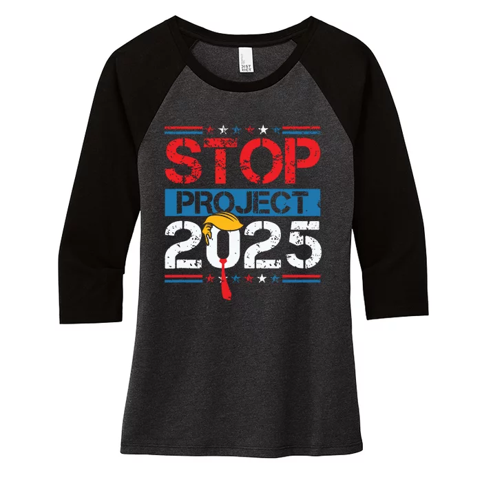 Stop Project 2025 Trumps Project Anti Trump Women's Tri-Blend 3/4-Sleeve Raglan Shirt