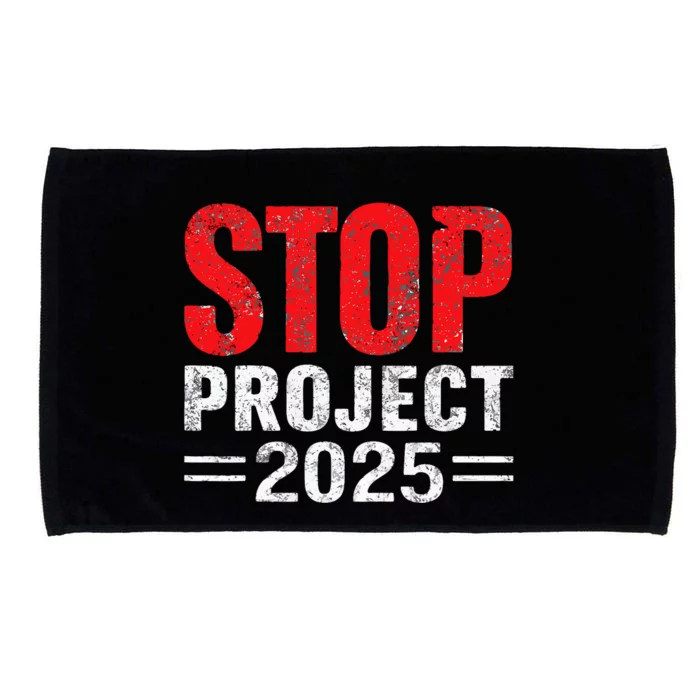 Stop Project 2025 Anti Trumps Microfiber Hand Towel