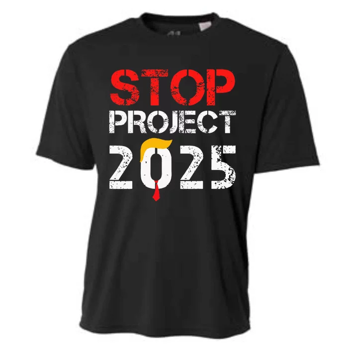 Stop Project 2025 TrumpS Project Anti Trump Cooling Performance Crew T-Shirt