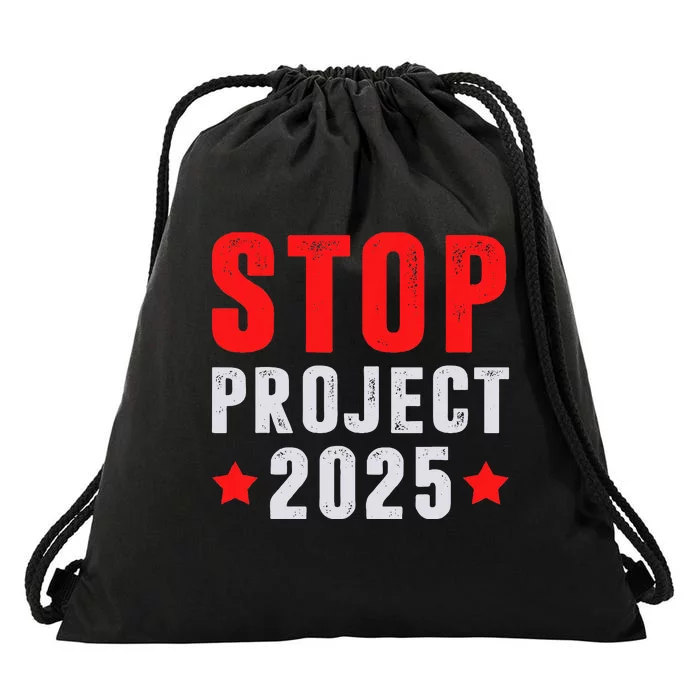 Stop Project 2025 Anti Trump Drawstring Bag