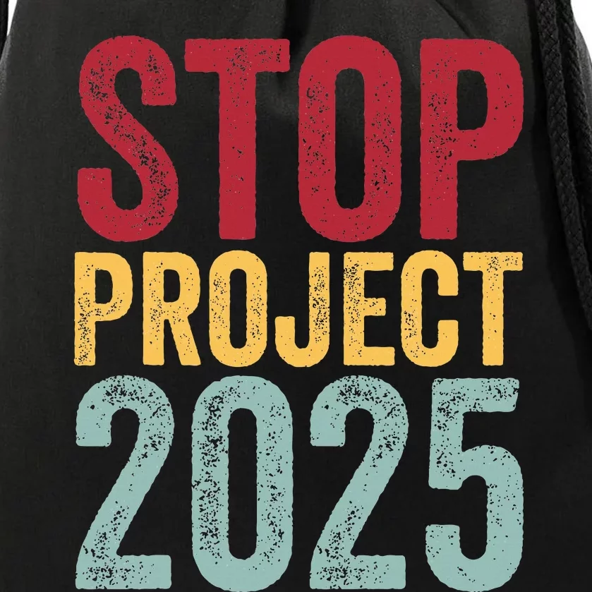 Stop Project 2025 Women Drawstring Bag