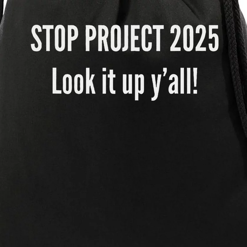 Stop Project 2025 Anti Trump Election Design Drawstring Bag